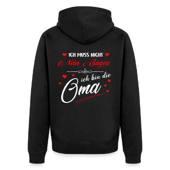 Ich muss nicht nein sagen ich bin die Oma - Unisex Premium Bio Zip Hoodie - Schwarz - Hinten - Nico (187cm)