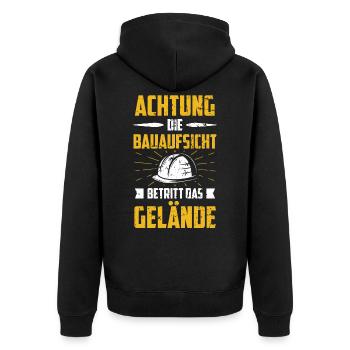 Bauaufsicht Bauleiter Bauherr Spruch - Unisex Premium Bio Zip Hoodie - Schwarz - Hinten - Nico (187cm)