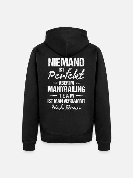Mantrailing Mantrailer Spruch Geschenk - Unisex Premium Bio Zip Hoodie - Schwarz