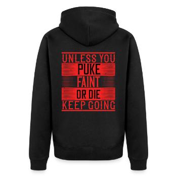 Wenn Sie nicht kotzen, ohnmächtig werden oder sterben, machen Sie weiter - ZinSp - Unisex Premium Bio Zip Hoodie - Schwarz - Hinten - Nico (187cm)