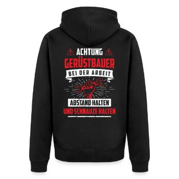 Gerüstbau Gerüstbauer Spruch - Unisex Premium Bio Zip Hoodie - Schwarz - Hinten - Nico (187cm)