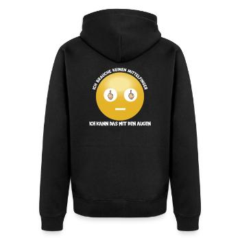 Ich brauche keinen Mittelfinger ich kann mit Augen - Unisex Premium Bio Zip Hoodie - Schwarz - Hinten - Nico (187cm)