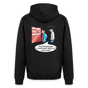 Psycho The Rapist Psychology & Psychologist Design - Unisex Premium Organic Zip Hoodie - black - Back - Nico (187cm)