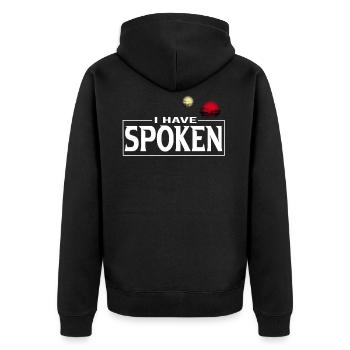 I have spoken bekannter cooler Spruch Meme - Unisex Premium Bio Zip Hoodie - Schwarz - Hinten - Nico (187cm)