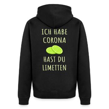 Corona Limetten Spruch - Unisex Premium Bio Zip Hoodie - Schwarz - Hinten - Nico (187cm)
