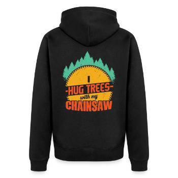I Hug Trees With My Chainsaw drôle bûcheron - Veste à capuche bio Premium Unisexe - noir - Dos - Nico (187cm)