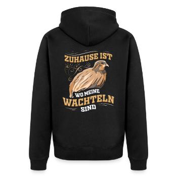 Zuhause ist wo meine Wachteln sind - Wachtelvogel - Unisex Premium Bio Zip Hoodie - Schwarz - Hinten - Nico (187cm)