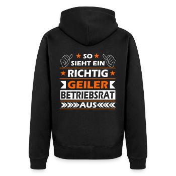 So sieht ein geiler Betriebsrat aus - Unisex Premium Bio Zip Hoodie - Schwarz - Hinten - Nico (187cm)