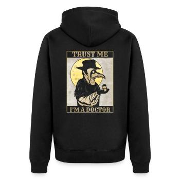 Trust me I'm a Doctor - Plague Doctor & Pestarzt - Unisex Premium Bio Zip Hoodie - Schwarz - Hinten - Nico (187cm)