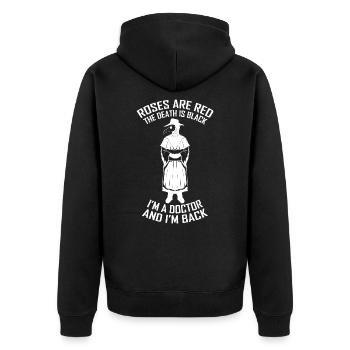 Roses are Red I’m a Doctor and I’m Back Pestdocteur - Veste à capuche bio Premium Unisexe - noir - Dos - Nico (187cm)