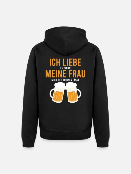 Bier Trinken Frau Spruch - Unisex Premium Bio Zip Hoodie - Schwarz