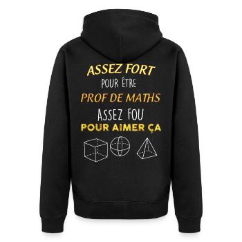 Idée cadeau prof de Maths. Citation drôle - Veste à capuche bio Premium Unisexe - noir - Dos - Nico (187cm)