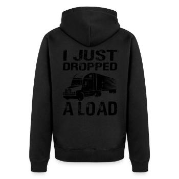 Just Dropped A Load Trucker Truck Driver Truck Driver Truck Driver - Unisex Premium Organic Zip Hoodie - black - Back - Nico (187cm)