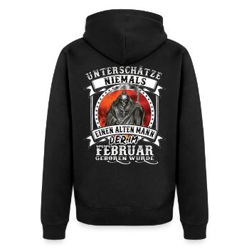 Geburtstag Februar Alter Mann unterschätze niemals - Unisex Premium Bio Zip Hoodie - Schwarz - Hinten - Nico (187cm)