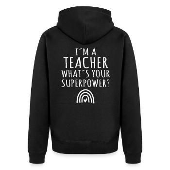 Je suis un enseignant Quel est votre professeur d’école super-puissant - Veste à capuche bio Premium Unisexe - noir - Dos - Nico (187cm)