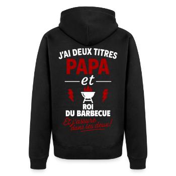 Dad King Of The BBQ Two Titles Gift - Unisex Premium Organic Zip Hoodie - black - Back - Nico (187cm)