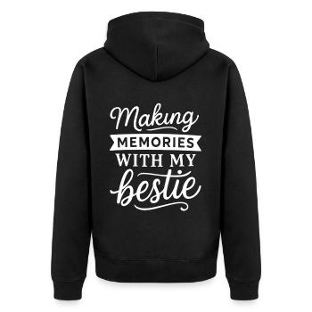 Making Memories With My Bestie Friendship - Unisex Premium Bio Zip Hoodie - Schwarz - Hinten - Nico (187cm)