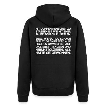 MIT DUMMEN MENSCHEN ZU STREITEN IST WIE MIT EINER - Unisex Premium Bio Zip Hoodie - Schwarz - Hinten - Nico (187cm)