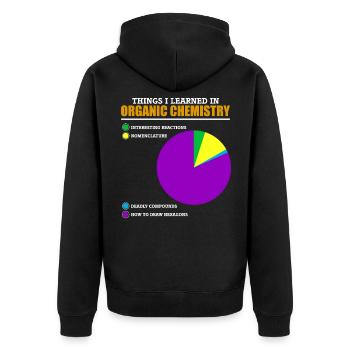 Funny organic chemistry pun for chemists - Unisex Premium Organic Zip Hoodie - black - Back - Nico (187cm)