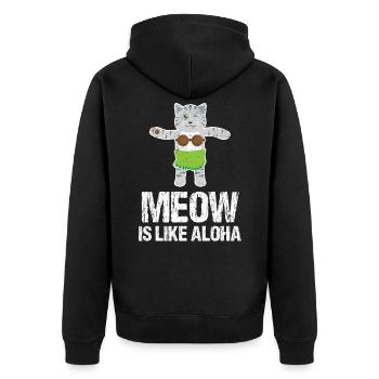 Meow Is Like Aloha Cat Hawaiian Dance Hula Kitty - Unisex Premium Organic Zip Hoodie - black - Back - Nico (187cm)