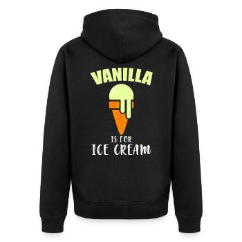 BDSM Vanilla Is For Ice Cream Daddy submissive - Unisex Premium Organic Zip Hoodie - black - Back - Nico (187cm)