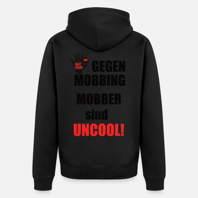 Gegen Mobbing - Unisex Premium Bio Zip Hoodie - Schwarz