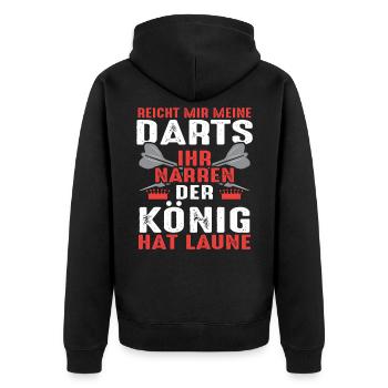 Reicht mir meine Darts Ihr Narren der König Laune - Unisex Premium Bio Zip Hoodie - Schwarz - Hinten - Nico (187cm)