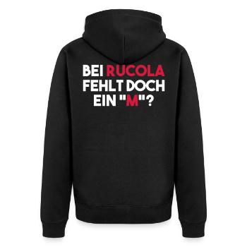BEI RUCOLA FEHLT DOCH EIN "M"? - Unisex Premium Bio Zip Hoodie - Schwarz - Hinten - Nico (187cm)