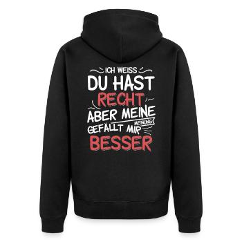Ich weiss du hast Recht aber meine Meinung gefällt - Unisex Premium Bio Zip Hoodie - Schwarz - Hinten - Nico (187cm)