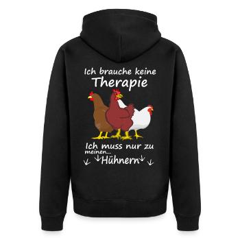 Hühner Therapie lustig Geschenk Dorfleben - Unisex Premium Bio Zip Hoodie - Schwarz - Hinten - Nico (187cm)