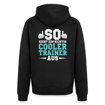 So sieht ein richtig cooler Trainer aus - Unisex Premium Bio Zip Hoodie - Schwarz - Hinten - Nico (187cm)