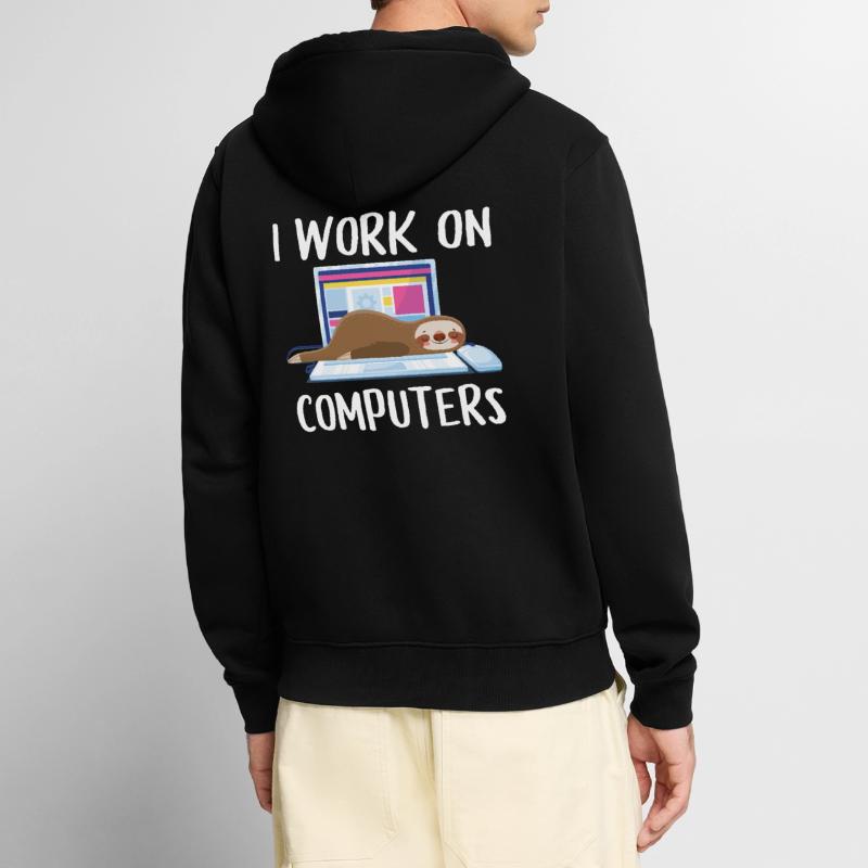 I work on computers Computer Programer Geschen Unisex Premium Organic Zip Hoodie
