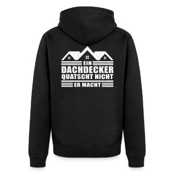 Ein Dachdecker quatscht nicht Bau Arbeit - Unisex Premium Bio Zip Hoodie - Schwarz - Hinten - Nico (187cm)
