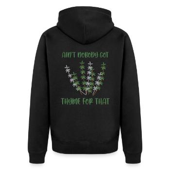 Gartenarbeit Wortspiel Thymian Pflanzen Gärtner - Unisex Premium Bio Zip Hoodie - Schwarz - Hinten - Nico (187cm)