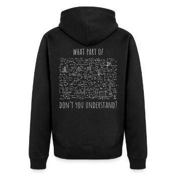 Welchen Teil von verstehst du nicht? - Mathe - Unisex Premium Bio Zip Hoodie - Schwarz - Hinten - Nico (187cm)