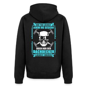 Dachdecker Geschenk | Dachdeckermeister lustiges - Unisex Premium Bio Zip Hoodie - Schwarz - Hinten - Nico (187cm)