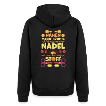 Nähen macht süchtig, Geschenk Näherin, Schneiderin - Unisex Premium Bio Zip Hoodie - Schwarz - Hinten - Nico (187cm)