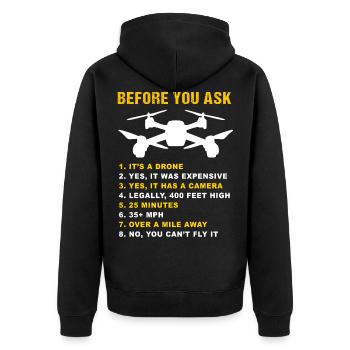 Drone FAQ Quadrocopter Drone Flying Drones - Unisex Premium Organic Zip Hoodie - black - Back - Nico (187cm)