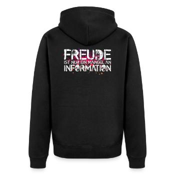 Freude ist nur ein Mangel an Information - Unisex Premium Bio Zip Hoodie - Schwarz - Hinten - Nico (187cm)