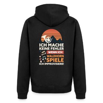 Ich mache keine Fehler, wenn ich Waldhorn spiele - Unisex Premium Bio Zip Hoodie - Schwarz - Hinten - Nico (187cm)