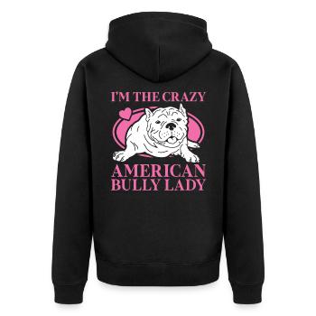 American Bully Mom Dog Owner Dog Gift - Unisex Premium Organic Zip Hoodie - black - Back - Nico (187cm)
