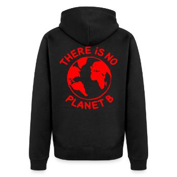 There is no planet B - Unisex Premium Organic Zip Hoodie - black - Back - Nico (187cm)
