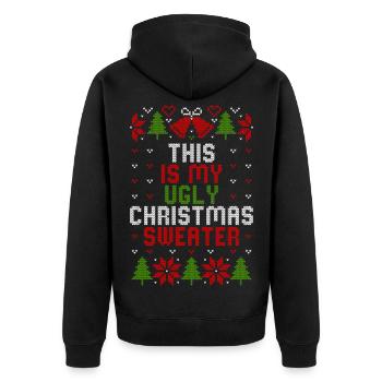 This is my ugly christmas sweater - Unisex Premium Bio Zip Hoodie - Schwarz - Hinten - Nico (187cm)