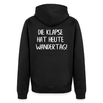 Die Klapse hat heute Wandertag - Unisex Premium Bio Zip Hoodie - Schwarz - Hinten - Nico (187cm)