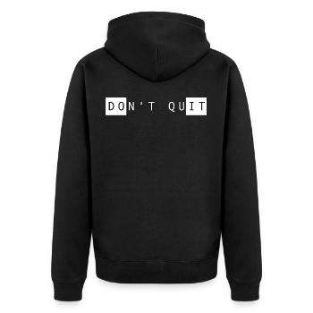 DONT QUIT DO IT - Unisex Premium Organic Zip Hoodie - black - Back - Nico (187cm)