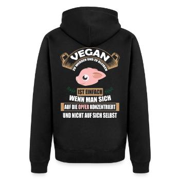 Veganer Vegan Tierschutz Tierrechte Soja Tofu - Unisex Premium Bio Zip Hoodie - Schwarz - Hinten - Nico (187cm)
