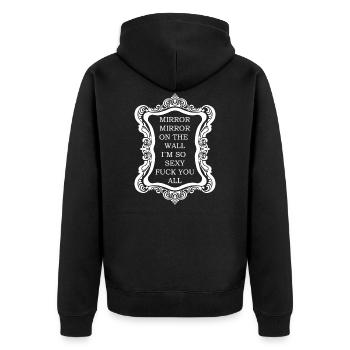 Mirror Mirror sur le mur, je suis tellement sexy Fuck you all - Veste à capuche bio Premium Unisexe - noir - Dos - Nico (187cm)