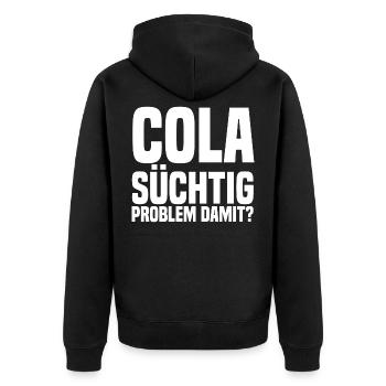 suechtig Problem with white - Unisex Premium Organic Zip Hoodie - black - Back - Nico (187cm)