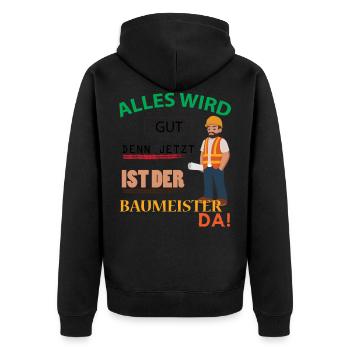 Baumeister Shirt • Construction Site Construction Worker Gift - Unisex Premium Organic Zip Hoodie - black - Back - Nico (187cm)