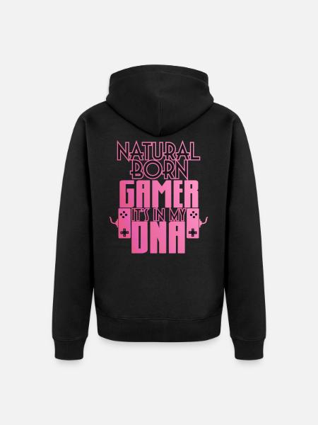 Natural Born Gamer Gaming Shirt - Unisex Premium Organic Zip Hoodie - black